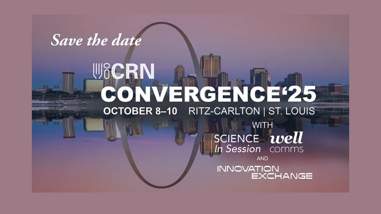 Save the date for CRN’s signature dietary supplement and functional food industry events: Oct. 8–10 in St. Louis