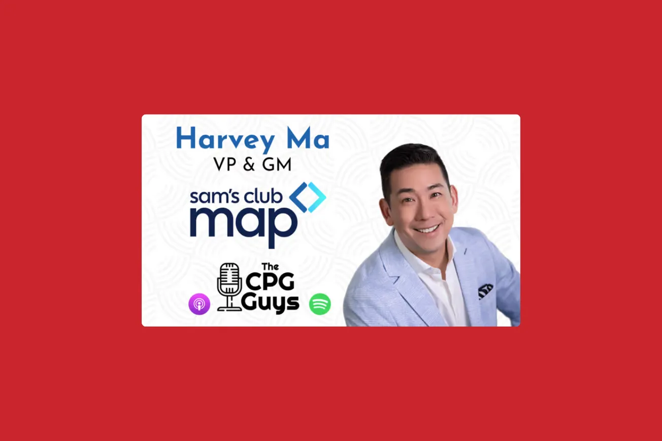 The CPG Guys: Sam’s Club’s Harvey Ma
