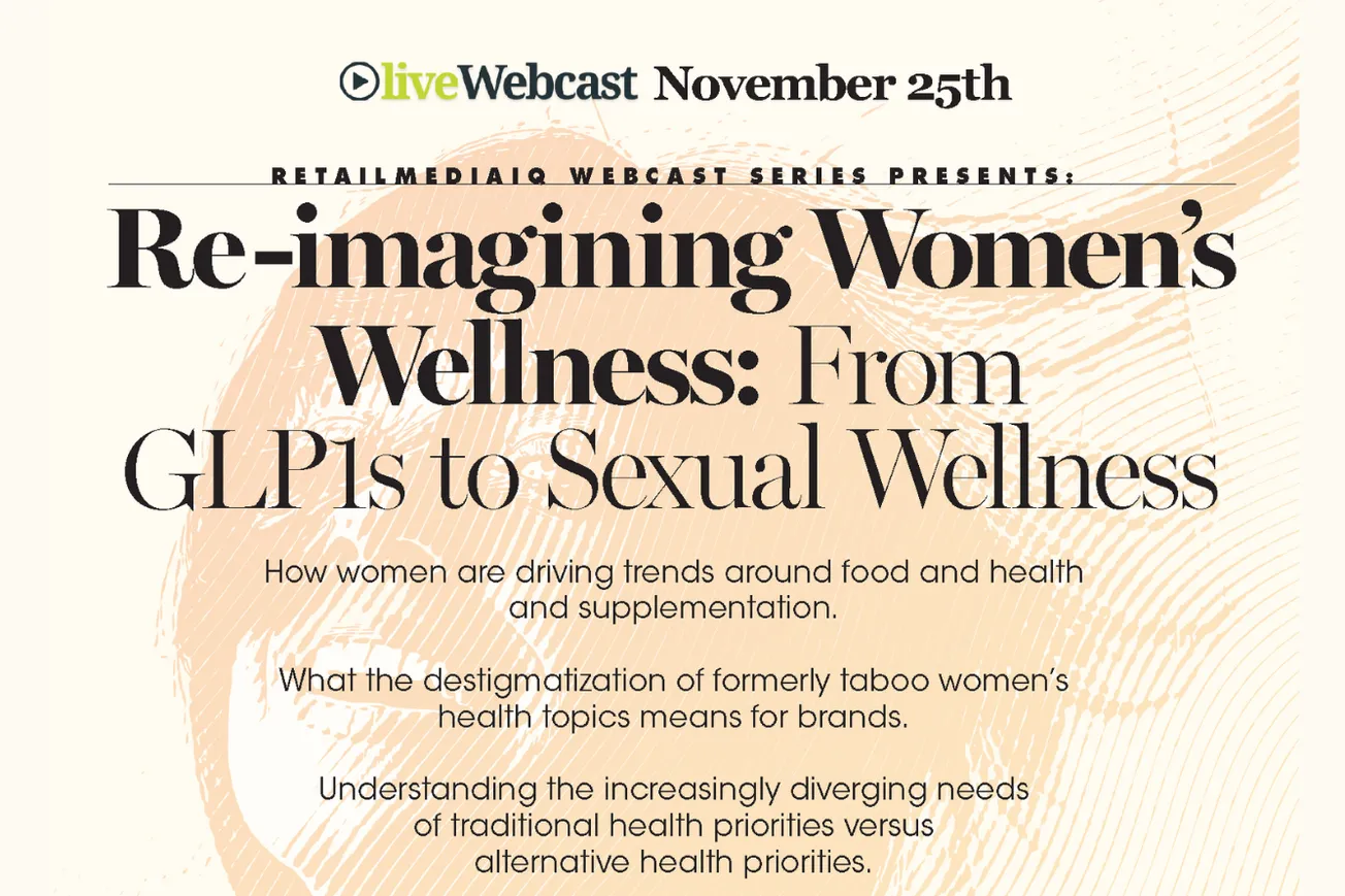 retailmediaIQ + NIQ + Think Blue: Re-imagining Women’s Wellness webinar